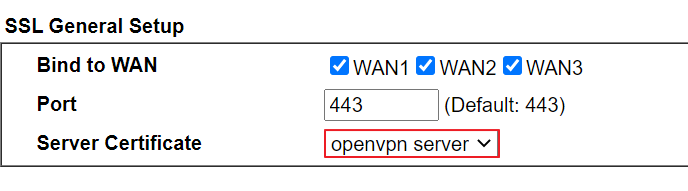 select the openvpn server certificate as the used certificate